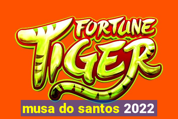 musa do santos 2022